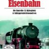 Romantik der Eisenbahn - Baureihe 52 (Kriegslok) & Schlepptenderlokomotiven  [2 DVDs]