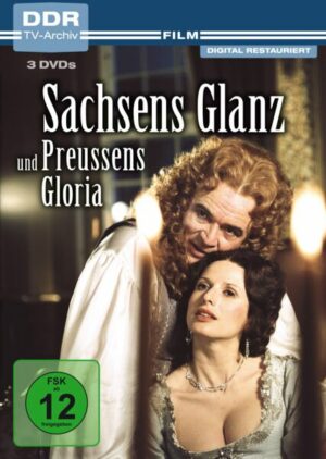 Sachsens Glanz und Preußens Gloria  [3 DVDs]