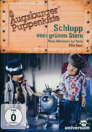 Schlupp vom grünen Stern - Neue Abenteuer auf Terra - Augsburger Puppenkiste