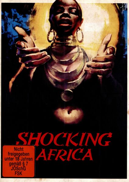 Shocking Africa - Afrika Ama - Cover B - Limited Edition auf 500 Stück - Uncut - Mondo Movie Classics