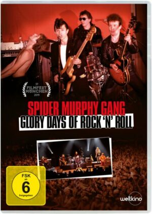Spider Murphy Gang - Glory Days of Rock'n'Roll