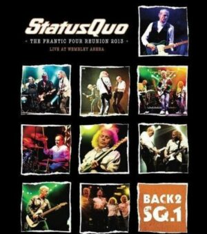 Status Quo - Back2SQ1/The Frantic Four Reunion 2013  (+ CD)