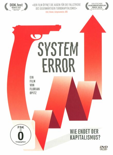 System Error - Wie endet der Kapitalismus?