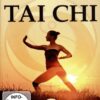 Tai Chi - Meditation in Bewegung