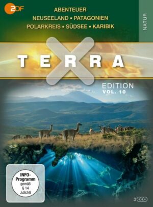Terra X - Edition Vol. 10: Abenteuer Neuseeland / Patagonien / Polarkreis / Südsee / Karibik inl. Bonusmaterial [3 DVDs]