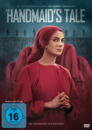The Handmaid's Tale - Die Geschichte der Dienerin