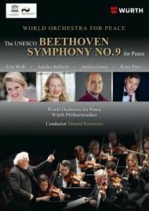 The UNESCO Beethoven No.9 for Peace