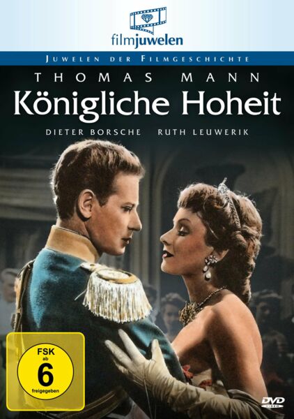 Thomas Mann: Königliche Hoheit (Filmjuwelen)