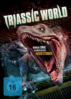 Triassic World - Some Things should remain extinct