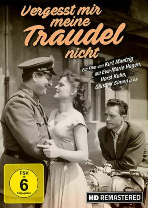 Vergesst mir meine Traudel nicht - HD-Remastered