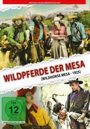 Wildpferde der Mesa (1925) - in kolorierter Fassung