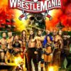 WWE: WrestleMania 37  [3 DVDs]
