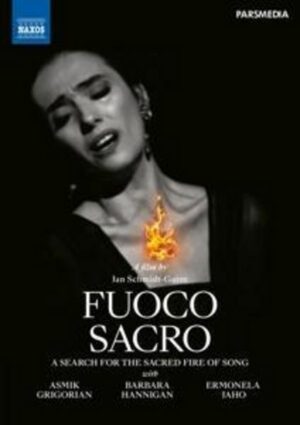 Fuoco Sacro A Search for the Sacred Fire of Song