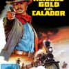 Heißes Gold aus Calador - Kinofassung (digital remastered)