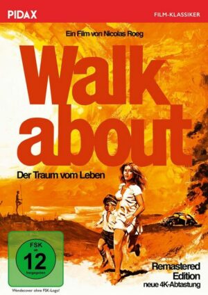 Walkabout - Der Traum vom Leben - Remastered Edition (Neue 4K-Abtastung) / Filmklassiker von Starregisseur Nicolas Roeg (Pidax Film-Klassiker)