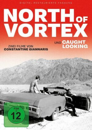 North of Vortex und Caught Looking (digital restauriert)