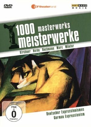 1000 Meisterwerke - Deutscher Expressionismus
