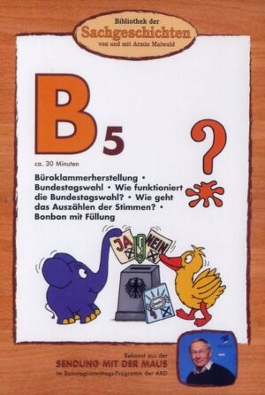 Bibliothek der Sachgeschichten (B5)Bundestagswahl
