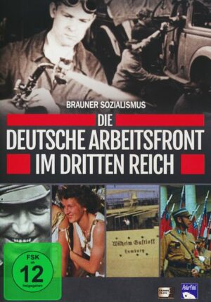 Brauner Sozialismus - Die Deutsche Arbeitsfront im Dritten Reich
