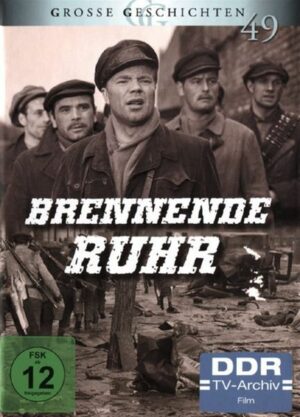 Brennende Ruhr - Große Geschichten (DDR TV-Archiv)  [2 DVDs]