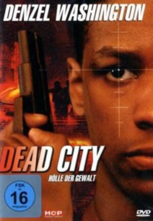 Dead City-Hölle der Gewalt