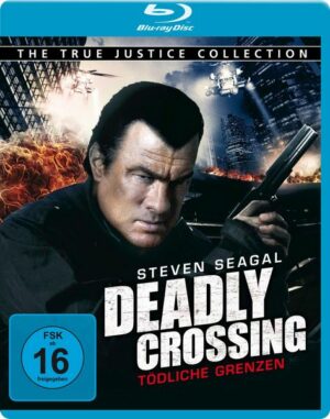 Deadly Crossing - Tödliche Grenzen - The True Justice Collection