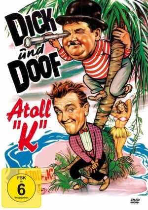 Dick und Doof: Atoll K - Kinofassung (digital remastered)
