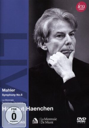 Hartmut Haenchen - Mahler: Symphony No. 6