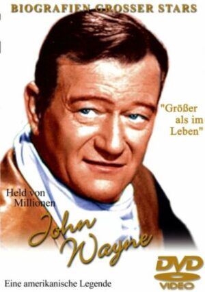 John Wayne - Held von Millionen/Größer als ...