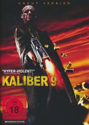 Kaliber 9 - Uncut Version