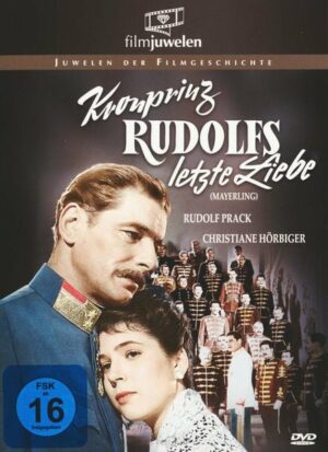 Kronprinz Rudolfs letzte Liebe - filmjuwelen