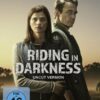 Riding in Darkness  [2 DVDs]
