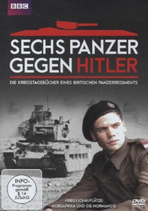 Sechs Panzer gegen Hitler