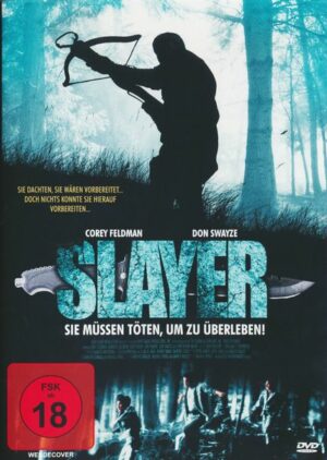 Slayer - Sie müssen töten um zu überleben