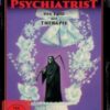 The Psychiatrist-Der Tod als Therapie